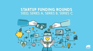 Startup funding rounds