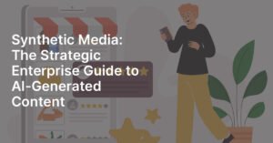 Synthetic media generation