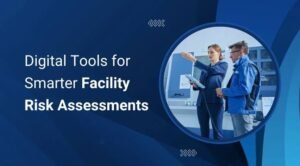 Digital tool assessments